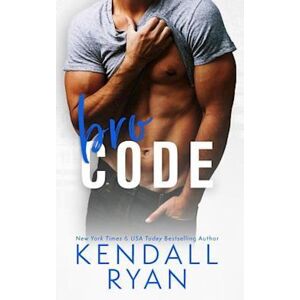 Kendall Ryan Bro Code