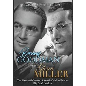 Charles River Benny Goodman And Glenn Miller