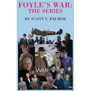 Scott Foyle'S War-The Series