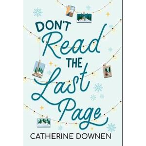 Catherine Downen Don'T Read The Last Page