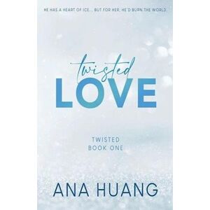 Ana Huang Twisted Love - Special Edition (Pb) - (1) Twisted - C-Format