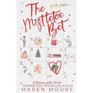 Maren Moore The Mistletoe Bet