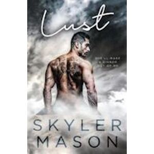 Skyler Mason Lust