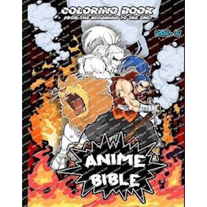 Javier Ortiz Anime Bible From The Beginning To The End Vol. 5