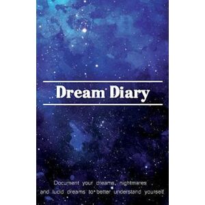 Justine Young Dream Diary