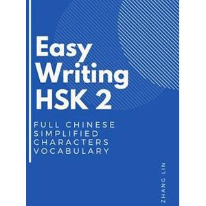 Zhang Lin Easy Writing Hsk 2 Full Chinese Simplified Characters Vocabulary