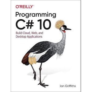 Ian Griffiths Programming C# 10