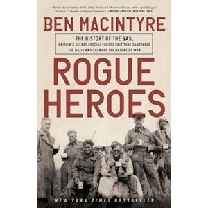 Ben Macintyre Rogue Heroes