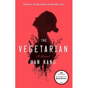 Han Kang The Vegetarian