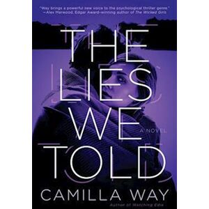 Camilla Way The Lies We Told