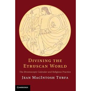 Jean Macintosh Turfa Divining The Etruscan World