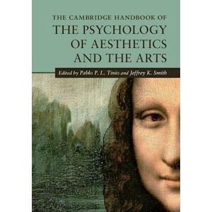 The Cambridge Handbook Of The Psychology Of Aesthetics And The Arts