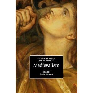 The Cambridge Companion To Medievalism