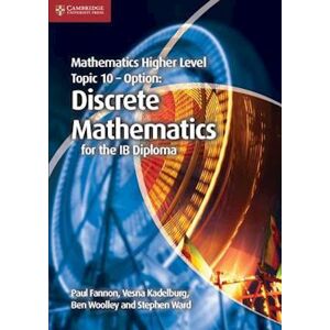 Paul Fannon Mathematics Higher Level For The Ib Diploma Option Topic 10 Discrete Mathematics