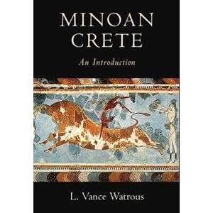 L. Vance Watrous Minoan Crete