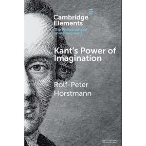 Rolf-Peter Horstmann Kant'S Power Of Imagination