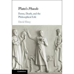 David Ebrey Plato'S Phaedo