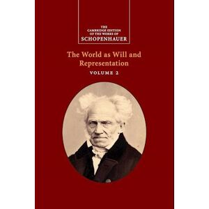 Arthur Schopenhauer Schopenhauer: The World As Will And Representation: Volume 2