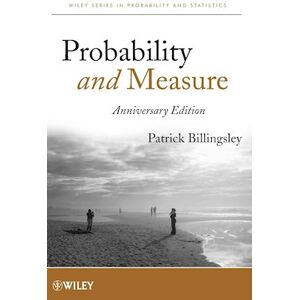 Patrick Billingsley Probability And Measure, Anniversary Edition