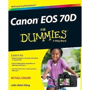 Julie Adair King Canon Eos 70d For Dummies