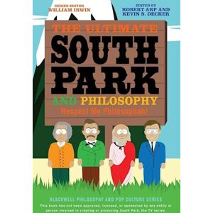 The Ultimate South Park And Philosophy