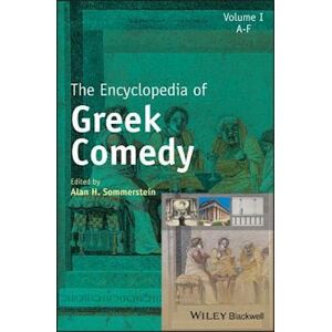 AH Sommerstein The Encyclopedia Of Greek Comedy 3 V Set