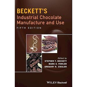 Beckett'S Industrial Chocolate Manufacture And Use  5e