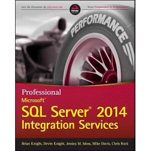 Brian Knight Professional Microsoft Sql Server 2014 Integration Services