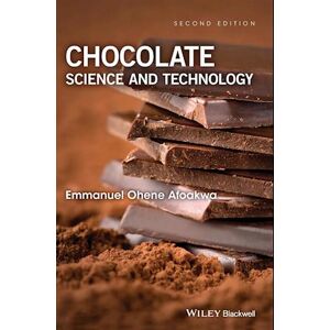 Emmanuel Ohene Afoakwa Chocolate Science And Technology