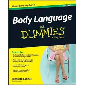 Elizabeth Kuhnke Body Language For Dummies 3e