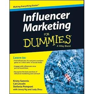 C. Lincoln Influencer Marketing For Dummies