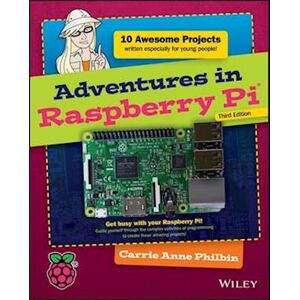 Carrie Anne Philbin Adventures In Raspberry Pi 3e