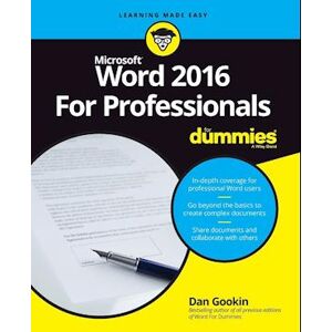 Dan Gookin Word 2016 For Professionals For Dummies