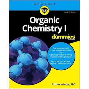 Arthur Winter Organic Chemistry I For Dummies, 2nd Edition