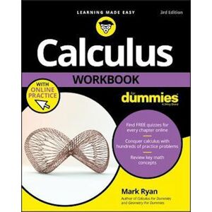 Mark Ryan Calculus Workbook For Dummies With Online Practice , Third Edition