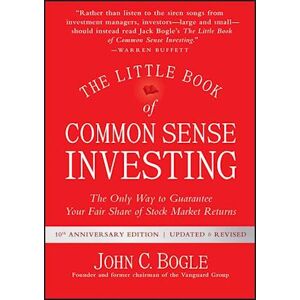 John C. Bogle The Little Book Of Common Sense Investing