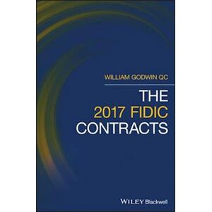 William Godwin The 2017 Fidic Contracts