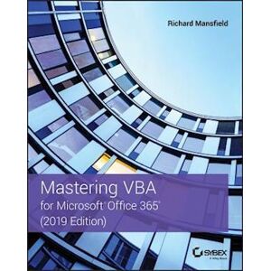 Richard Mansfield Mastering Vba For Microsoft Office 365 – 2019 Edition