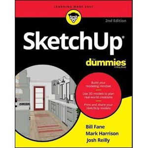 Bill Fane Sketchup For Dummies, 2nd Edition