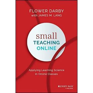 Flower Darby Small Teaching Online – Applying Learning Science In Online Classes