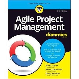 Mark C. Layton Agile Project Management For Dummies 3e