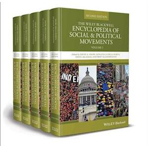 The Wiley Blackwell Encyclopedia Of Social And Political Movements, Second Edition