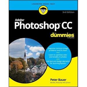 Peter Bauer Adobe Photoshop Cc For Dummies, 3rd Edition