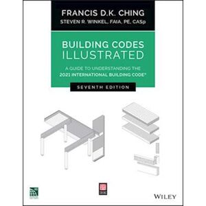 Tura Building Codes Illustrated – A Guide To Understading The 2021 International Building Code,  Seventh Edition