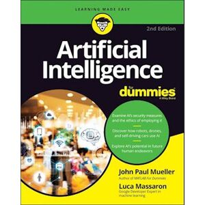 John Paul Mueller Artificial Intelligence For Dummies 2e