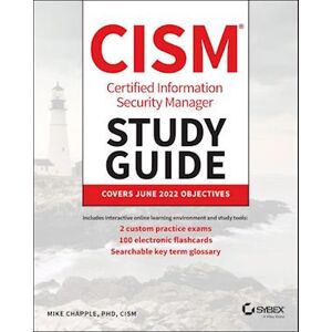 Mike Chapple Cism Certified Information Security Manager Study Guide