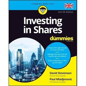 D. Stevenson Investing In Shares For Dummies, 3rd Uk Edition