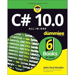 John Paul Mueller C# 10.0 All–in–one For Dummies