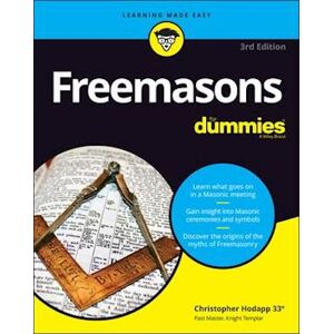 Christopher Hodapp Freemasons For Dummies, 3nd Edition