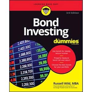 Russell Wild Bond Investing For Dummies, 3rd Edition